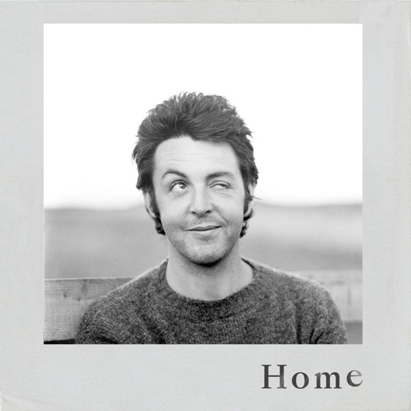 Paul McCartney - Paul's brand new tracks 'Home Tonight/ In
