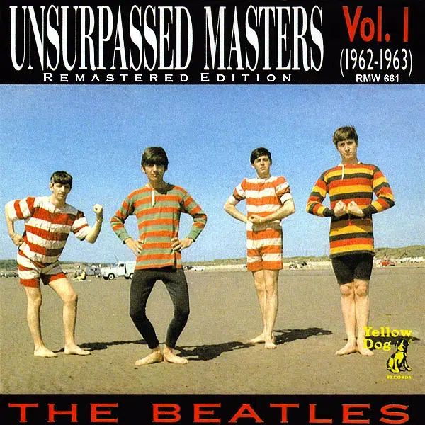 Unsurpassed Masters Vol. 1 (1962-1963) • Unofficial album by The